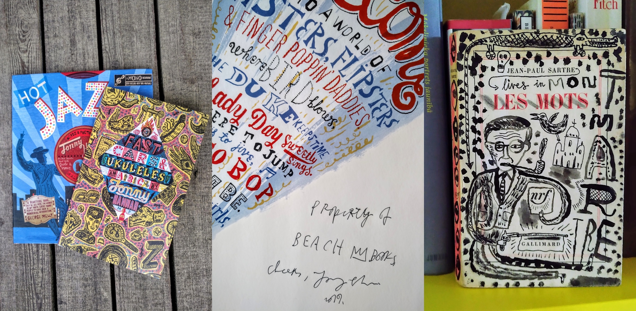 Books written and illustrated by Jonny Hannah, available in the Sea Library, and in the third photo "Les Mots" by Jean Paul Sartre, its front, back and inside covers painted by Jonny Hannah as a gift to Sea Library
